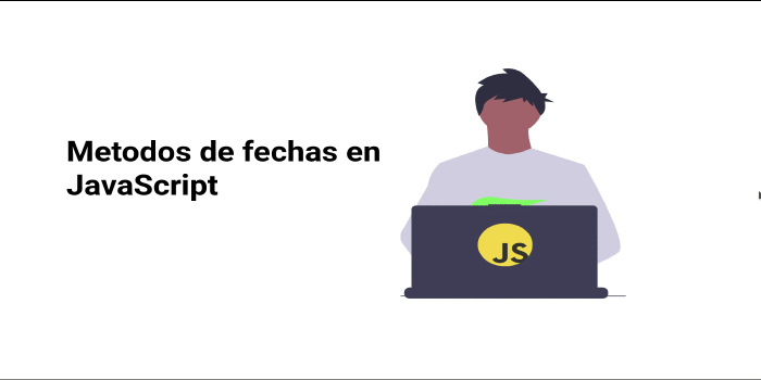 Metodos de fechas en JavaScript